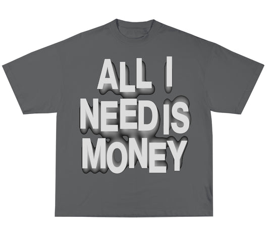 FC ALL I NEED IS $ Tee (Charcoal Grey)