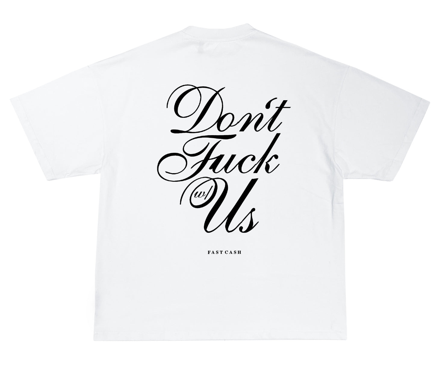 FC Don't Fuck With Us Tee (WHITE)